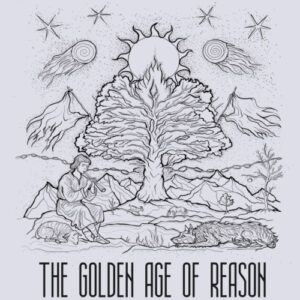 Заговор The Golden Age of Reason (Заговор Зе Голден Эйдж Оф Ризон)
