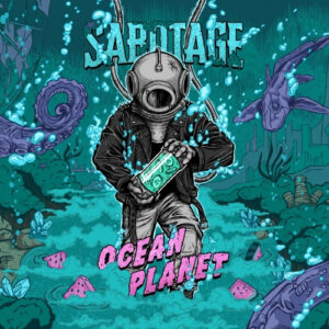 Sabotage Ocean Planet: Cucumber & Watermelon (Саботаж Оушен Плэнет Кьюкамбер & Ватермелон)